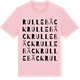 Pink Cotton t-shirt med Rullebäck ordlek t-shirt