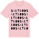 Pink Cotton t-shirt med Saltbod ordlek t-shirt