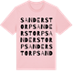 Pink Cotton t-shirt med Sanderstorp ordlek t-shirt