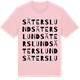 Pink Cotton t-shirt med Säterslund ordlek t-shirt