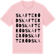 Pink Cotton t-shirt med Skafteröd ordlek t-shirt