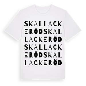 Skallackeröd ordlek t-shirt – ekologisk bomull t-shirt från Pinshirt