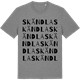 Mid Heather Gray t-shirt med Skändla ordlek t-shirt