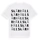 White t-shirt med Skärhäll ordlek t-shirt