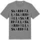 Mid Heather Gray t-shirt med Skarnhälla ordlek t-shirt