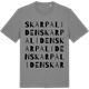 Mid Heather Gray t-shirt med Skarpaliden ordlek t-shirt