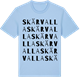 Blue Soul t-shirt med Skärvalla ordlek t-shirt