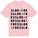 Pink Cotton t-shirt med Skogafors ordlek t-shirt