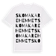 Skomakarehemmet ordlek t-shirt