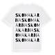 White t-shirt med Skomakarna ordlek t-shirt