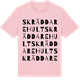 Pink Cotton t-shirt med Skräddarehult ordlek t-shirt