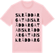 Pink Cotton t-shirt med Skräddargatan ordlek t-shirt