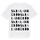 Skralangeröd ordlek t-shirt