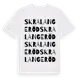 White t-shirt med Skralangeröd ordlek t-shirt