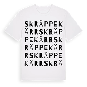 Skräppekärr ordlek t-shirt – ekologisk bomull t-shirt från Pinshirt