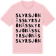 Pink Cotton t-shirt med Skyrsjönäs ordlek t-shirt