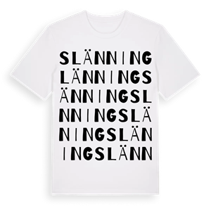 Slänning ordlek t-shirt – ekologisk bomull t-shirt från Pinshirt
