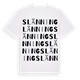 Slänning ordlek t-shirt