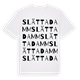 Slätta Damm ordlek t-shirt