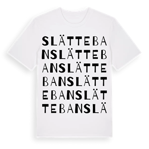 Slätteban ordlek t-shirt – ekologisk bomull t-shirt från Pinshirt