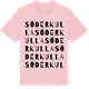 Pink Cotton t-shirt med Söderkulla ordlek t-shirt