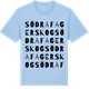 Blue Soul t-shirt med Södra Fagerskog ordlek t-shirt