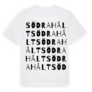 Södra Hålt ordlek t-shirt – ekologisk bomull t-shirt från Pinshirt