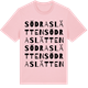 Pink Cotton t-shirt med Södra Slätten ordlek t-shirt