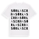 White t-shirt med Sörkaserna ordlek t-shirt