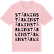 Pink Cotton t-shirt med Stärken ordlek t-shirt