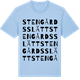 Blue Soul t-shirt med Stengårdsslätt ordlek t-shirt
