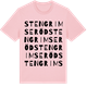 Pink Cotton t-shirt med Stengrimseröd ordlek t-shirt