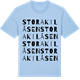 Blue Soul t-shirt med Stora Kilåsen ordlek t-shirt