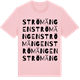 Pink Cotton t-shirt med Strömängen ordlek t-shirt