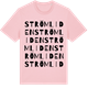 Pink Cotton t-shirt med Strömliden ordlek t-shirt