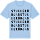 Blue Soul t-shirt med Stubberödjan ordlek t-shirt