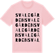 Pink Cotton t-shirt med Svalegården ordlek t-shirt