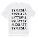 White t-shirt med Svaleslätt ordlek t-shirt