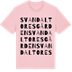 Pink Cotton t-shirt med Svandal Toresgården ordlek t-shirt