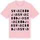 Pink Cotton t-shirt med Svanerödjan ordlek t-shirt