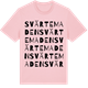 Pink Cotton t-shirt med Svärtemaden ordlek t-shirt