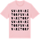 Pink Cotton t-shirt med Svarvaretorp ordlek t-shirt