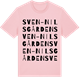 Pink Cotton t-shirt med Sven-Nilsgården ordlek t-shirt