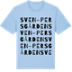 Blue Soul t-shirt med Sven-Persgården ordlek t-shirt