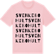 Pink Cotton t-shirt med Svenkebohult ordlek t-shirt