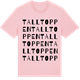 Pink Cotton t-shirt med Talltoppen ordlek t-shirt