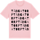 Pink Cotton t-shirt med Tångatorp ordlek t-shirt
