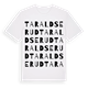 White t-shirt med Taraldserud ordlek t-shirt