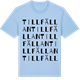 Blue Soul t-shirt med Tillfällan ordlek t-shirt