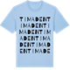 Blue Soul t-shirt med Timaden ordlek t-shirt